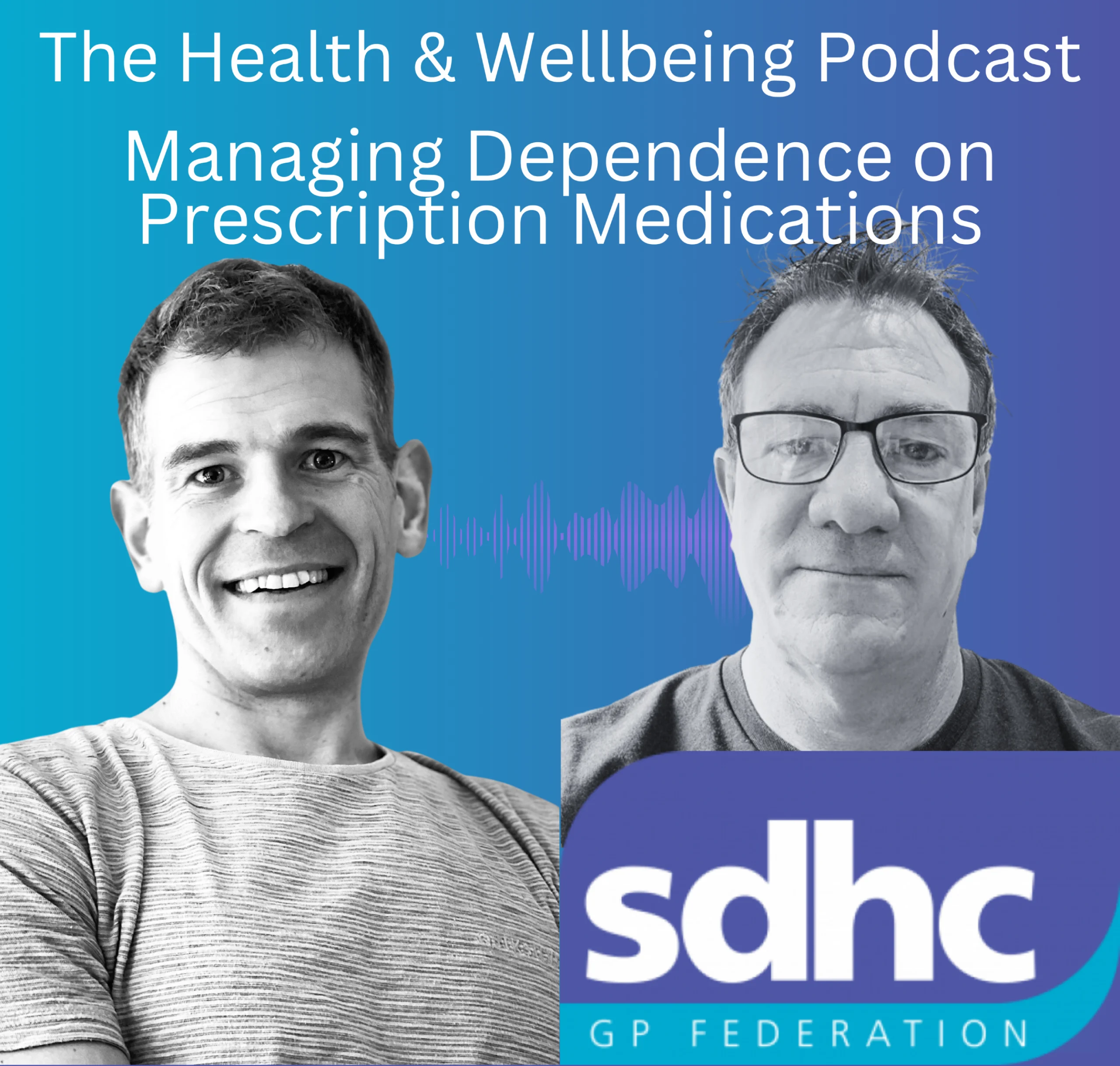 The SDHC Health & Wellbeing Podcast Episode 11